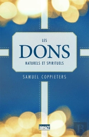 Les Dons Naturels Et Spirituels