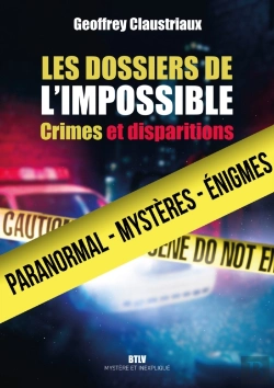 Bertrand.pt - Les Dossiers De L'Impossible. Crimes Et Disparitions