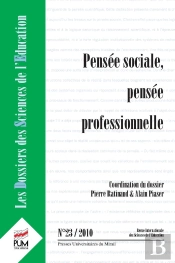 Les Dossiers Des Sciences De L'Éducation Tome 23 : Pensée Sociale, Pensée Professionnelle