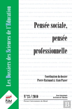 Bertrand.pt - Les Dossiers Des Sciences De L'Éducation Tome 23 : Pensée Sociale, Pensée Professionnelle