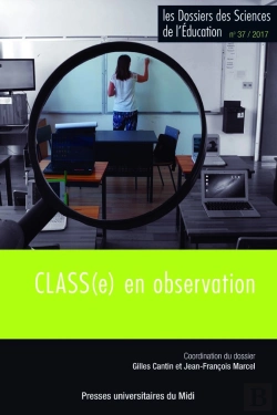 Bertrand.pt - Les Dossiers Des Sciences De L'Éducation Tome 37 : Class(E) En Observation