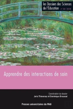 Bertrand.pt - Les Dossiers Des Sciences De L'Éducation Tome 39 : Apprendre Des Interactions De Soin