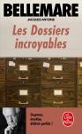 Les Dossiers Incroyables
