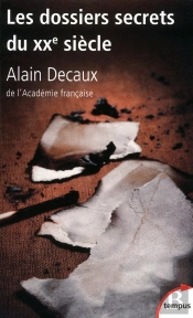 Les Dossiers Secrets Du Xx Siècle