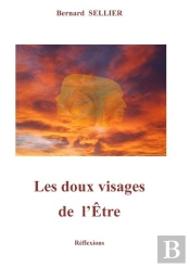 Les Doux Visages De L'Être