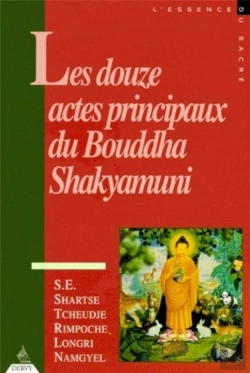 Bertrand.pt - Les Douze Actes Principaux Du Bouddha Shakyamuni