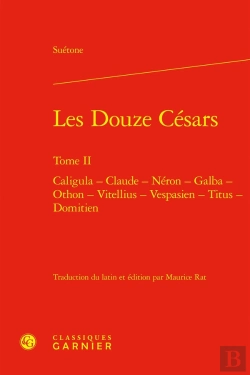 Bertrand.pt - Les Douze Césars : Caligula - Claude - Néron - Galba - Othon - Vitellius - Vespasien - Titus - Domitien