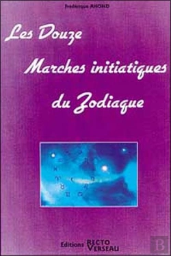 Bertrand.pt - Les Douze Marches Initiatiques Du Zodiaque
