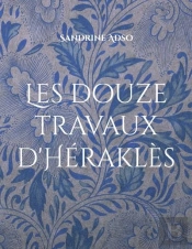 Les Douze Travaux D'Herakles