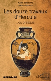 Les Douze Travaux D'Hercule... Ou Presque