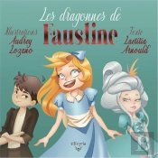 Les Dragonnes De Faustine
