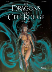 Les Dragons De La Cité Rouge Tome 1 ; Alec Deeran