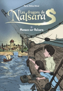 Bertrand.pt - Les Dragons De Nalsara : Intégrale Vol.2 : Tomes 3 Et 4 : Menace Sur Nalsara