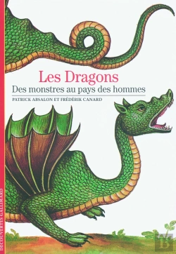 Bertrand.pt - Les Dragons : Des Monstres Au Pays Des Hommes