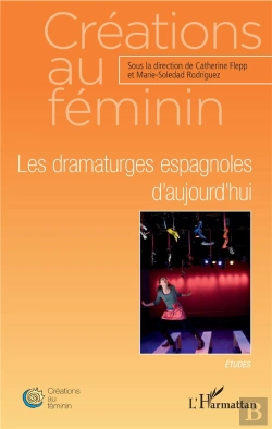 Bertrand.pt - Les Dramaturges Espagnoles D'Aujourd'Hui