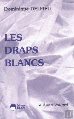 Bertrand.pt - Les Draps Blancs ; A Anna Vollard