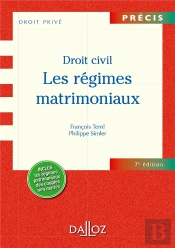 Les Droits Civils ; Régimes Matrimoniaux (7e Édition)