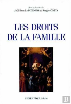 Bertrand.pt - Les Droits De La Famille - Actes Du Xiiie Colloque National À  Paris, 26 Mars 1994 Et À Lugano, 21-24 Septembre 1994