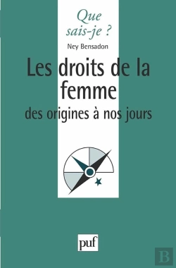 Bertrand.pt - Les Droits De La Femme Des Origines À Nos Jours