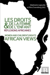 Les Droits De La Femme Et De L'Enfant, Reflexions Africaines