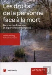Les Droits De La Personne Face À La Mort