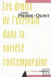 Les Droits De L'Écrivain Dans La Société Contemporaine