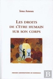 Les Droits De L'Être Humain Sur Son Corps