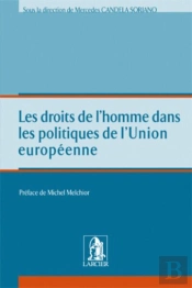 Les Droits De L'Homme Dans Les Politiques De L'Union Européenne