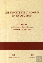 Les Droits De L'Homme En Évolution ; Mélanges