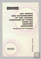 Les Droits Des Actionnaires Et Autres Porteurs De Titres Dans Les Sociétés Anonymes