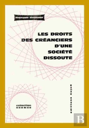 Les Droits Des Créanciers D'Une Société Dissoute