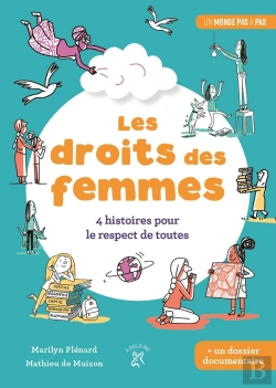 Bertrand.pt - Les Droits Des Femmes ; 4 Histoires Pour La Liberté De Toutes