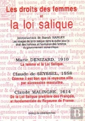 Les Droits Des Femmes Et La Loi Salique
