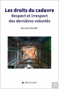 Bertrand.pt - Les Droits Du Cadavre - Respect Et Irrespect Des Dernières Volontés