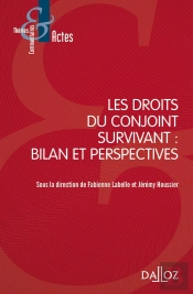 Les Droits Du Conjoint Survivant : Bilan Et Perspectives