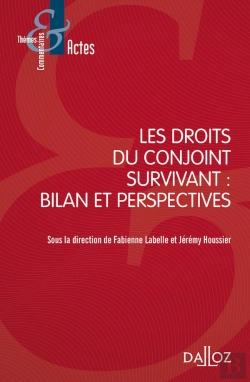 Bertrand.pt - Les Droits Du Conjoint Survivant : Bilan Et Perspectives