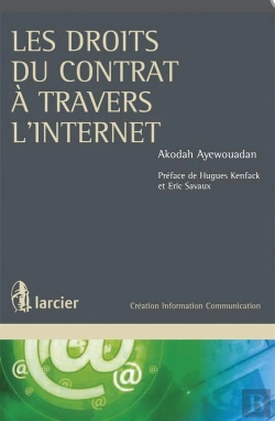 Bertrand.pt - Les Droits Du Contrat À Travers L'Internet