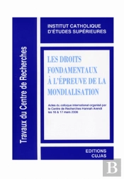Les Droits Fondamentaux À L'Épreuve De La Mondialisation