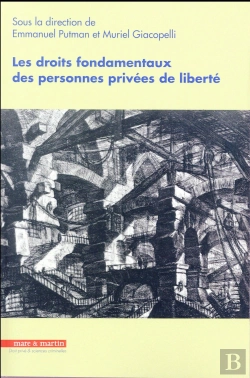 Bertrand.pt - Les Droits Fondamentaux Des Personnes Privées De Liberté