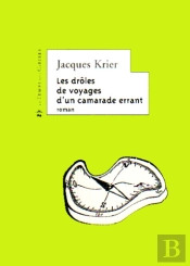 Les Droles De Voyages D'Un Camarade Errant