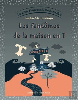 Bertrand.pt - Les Droles D'Histoires Du Monde Des Mots - Vol. 4 Les Fantomes De La Maison En T