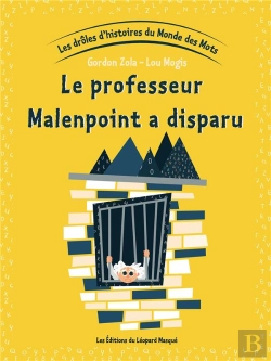 Bertrand.pt - Les Droles D'Histoires Du Monde Des Mots - Vol. 5 Le Professeur Malenpoint A Disparu
