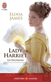 Les Duchesses - 3 - Lady Harriet