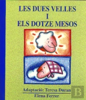 Les Dues Velles I Els Dotze Mesos
