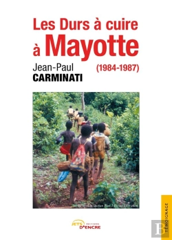 Bertrand.pt - Les Durs A Cuire A Mayotte (1984-1987)