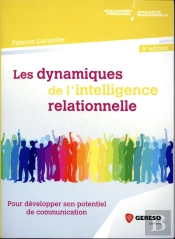 Les Dynamiques De L Intelligence Relationnelle