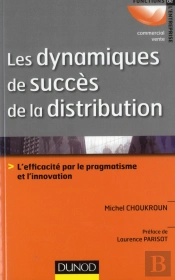 Les Dynamiques De Succes De La Distribution