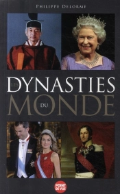 Les Dynasties Du Monde
