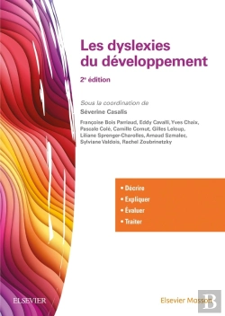 Bertrand.pt - Les Dyslexies Du Developpement - Decrire, Evaluer, Expliquer, Traiter