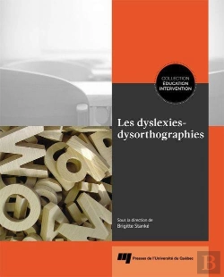 Bertrand.pt - Les Dyslexies-Dysorthographies
